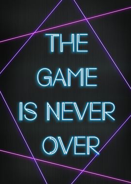 The game is never over