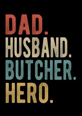 Butcher Dad