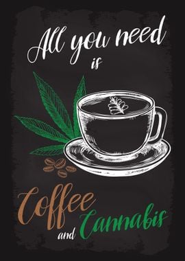 Coffee and Cannabis Weed