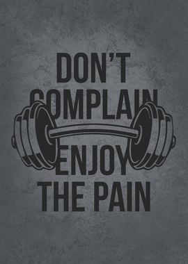 Enjoy The Pain Workout Gym