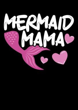 Mermaid Mama