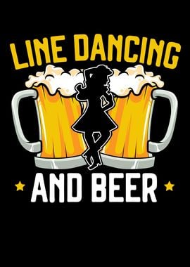 Line Dancing And Beer