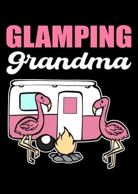 Glamping Grandma Grandpa O