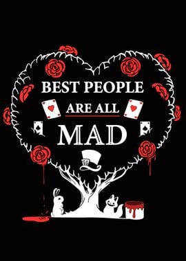 Best People are All Mad