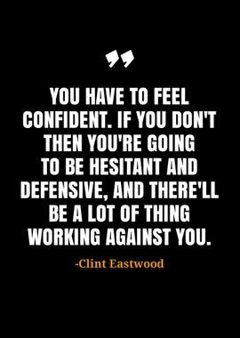 Clint Eastwood quotes 