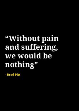 Brad Pitt quotes