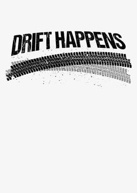 Drift Happens Jdm Car