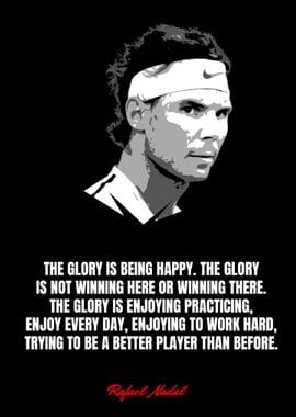 Rafael Nadal Quotes