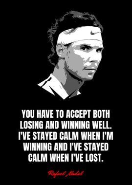 Rafael Nadal Quotes