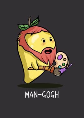 Man Gogh Funny Pun