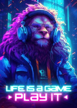 Lion Gaming Life Is A Game