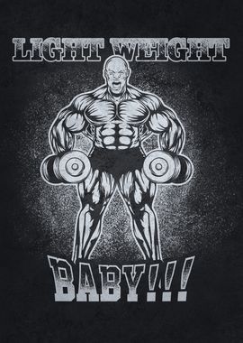 Light Weight Baby! (Ronnie Coleman) | Poster