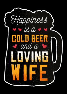 Wife and Beer Quotes