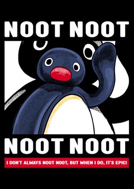 Funny Noot Noot Penguin