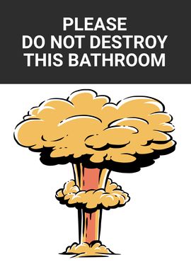 FUNNY BATHROOM NUCLEAR