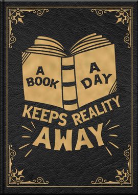 A Book a Day Keeps Reality