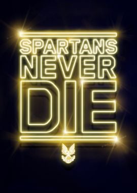 Spartans Never Die Neon