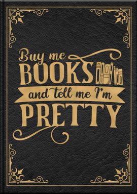 Buy Me Books and Tell Me 