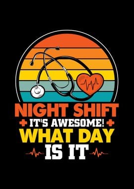 Night Shift Nurse