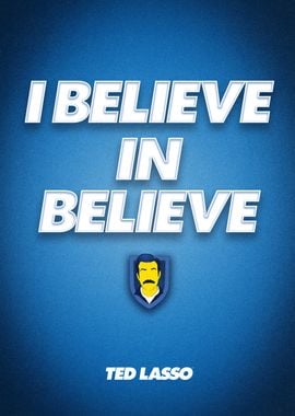 I Believe in Believe