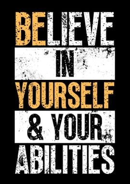 Believe In Yourself