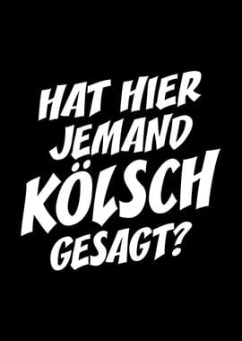 Koeln Koelsch Spruch