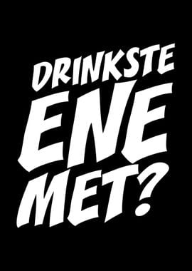 Koeln Drinkste Ene Met