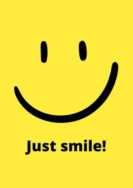 Just smile