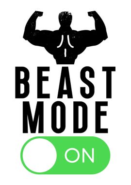 Beast Mode On