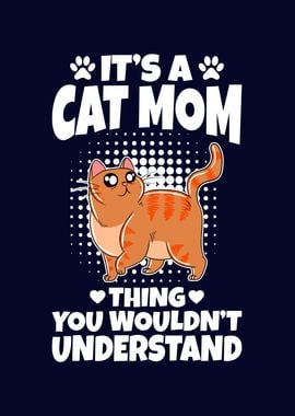 Funny Cat Mom