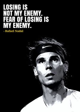 Rafael Nadal quotes