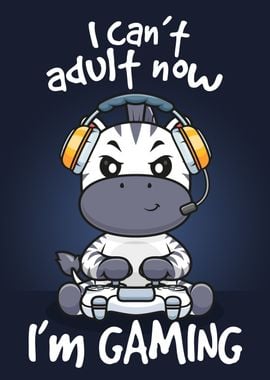 Zebra Im Gaming cant adult