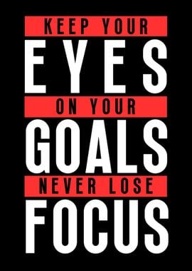 Never Lose Focus