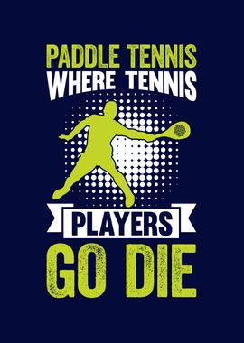 Paddle Tennis Paddleball