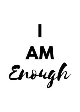 I am Enough