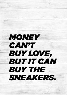 sneakers quotes