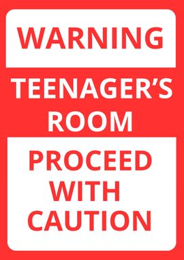 warning teenagers room