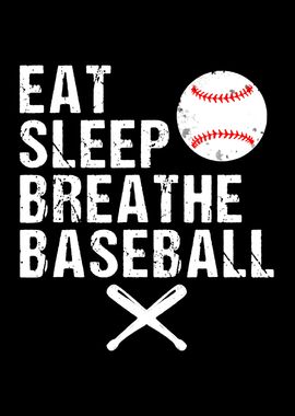 Eat Sleep BaseBall Repeat