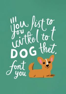 Animal Dog Quote funny