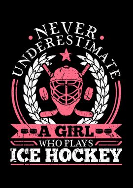 Ice Hockey Girl Gift