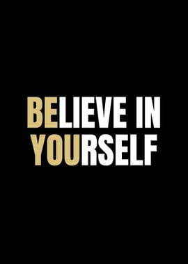  Believe in Yourself