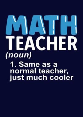 Funny Math Teacher Saying