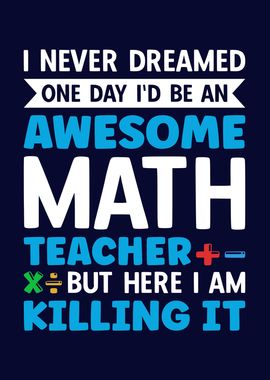 Funny Math Teacher Saying