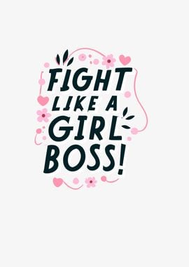 Fight Like a Girlboss