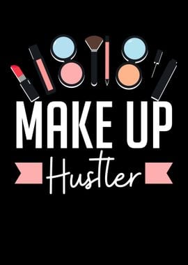 Make Up Hustler Beautician