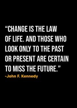 John F Kennedy Quote