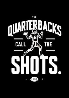 The Quarterbacks Call The