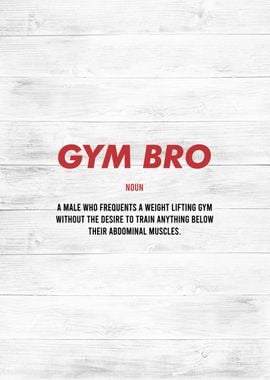 gym bro