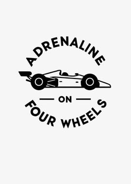 Adrenaline on Four Wheels