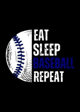 Eat Sleep Baseball